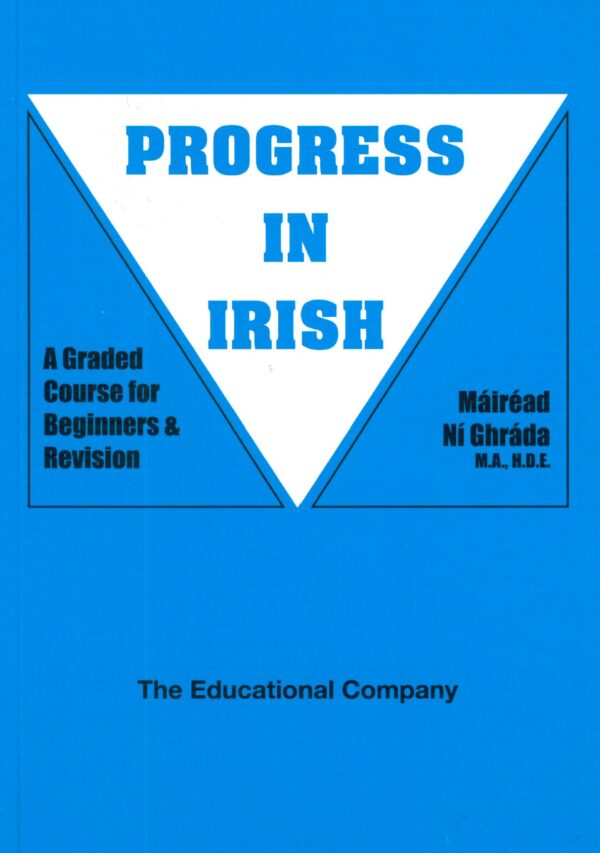 Progress in Irish