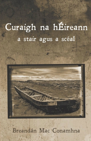 Curaigh na hÉireann: A Stair agus a Scéal