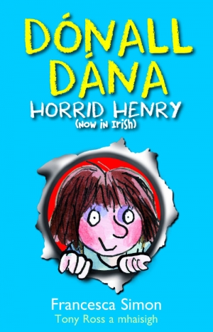 Dónall Dána – Horrid Henry as Gaeilge