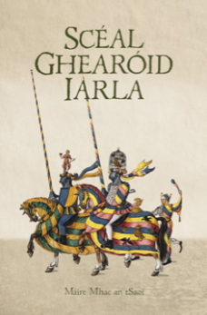 Scéal Ghearóid Iarla (Buaiteoir - Gradam Uí Shúilleabháin 2011)