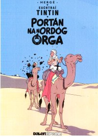 Tintin – Portán na nOrdóg Órga