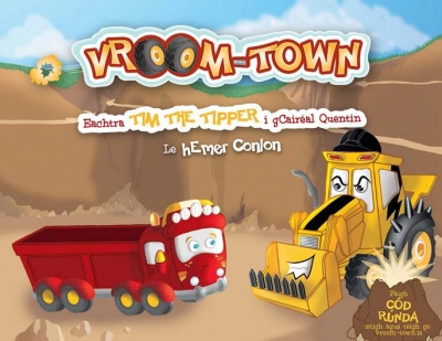 VroomTown: Eachtra Tim The Tipper