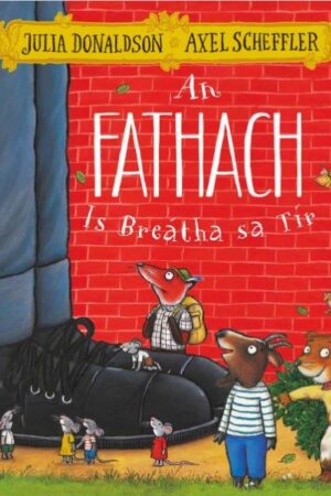 An Fathach is Breatha sa Tír (The Smartest Giant in Town, leagan Gaeilge)