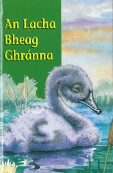 An Lacha Bheag Ghránna (The Ugly Duckling) Ladybird