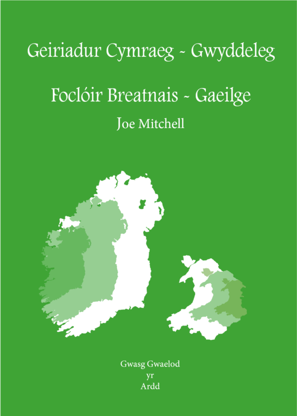 Foclóir Breatnais-Gaeilge - Geiriadur Cymraeg-Gwyddeleg