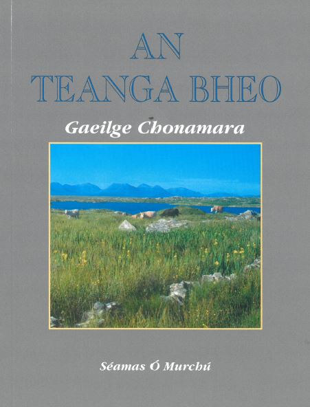 An Teanga Bheo: Gaeilge Chonamara