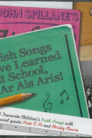 Irish Songs We Learned at School: Ar ais Arís (CD)