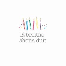 Lá Breithe Shona Duit (Candles)