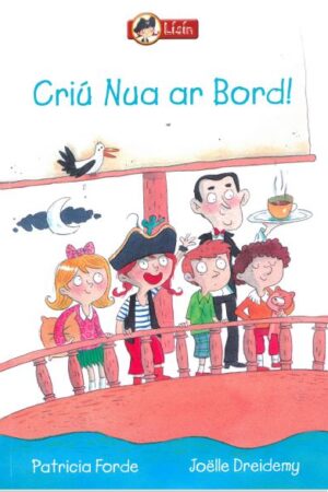 Lísín: Criú Nua ar Bord