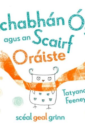 Ulchabhán Óg agus an Scairf Oráiste