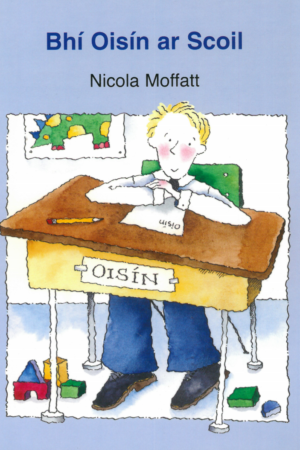 Bhí Oisín ar Scoil (Leabhar Mór)