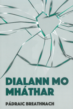 Dialann Mo Mháthar