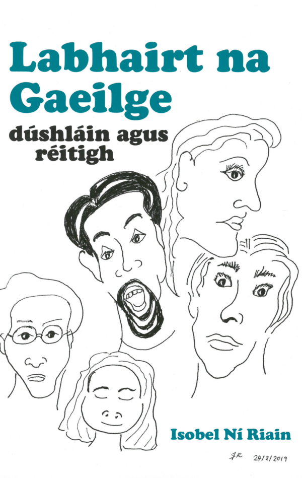 Labhairt na Gaeilge: Dúshláin is Réitigh