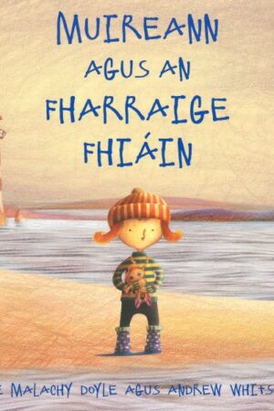 Muireann agus an Fharraige Fhiáin (Bog)