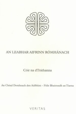 An Leabhar Aifrinn Rómhánach: Cóir na dTráthanna