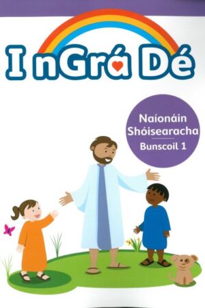 I nGrá Dé (Junior Infants)