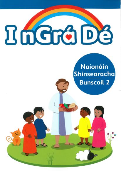 I nGrá Dé (Senior Infants)