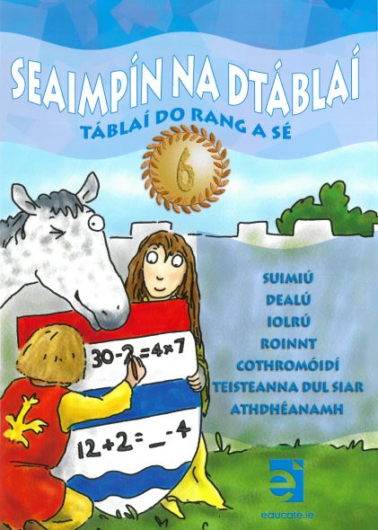 Seaimpín na dTáblaí (6th Class)