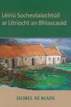 Léiriú Socheolaíochtúil ar Litríocht an Bhlascaoid