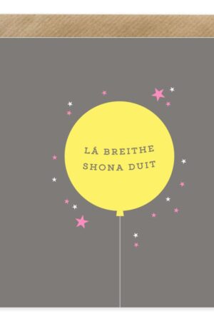 Lá Breithe Shona Duit (Yellow Balloon)