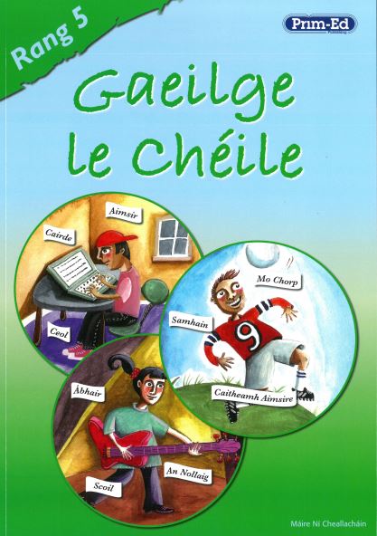 Gaeilge le Chéile (5th Class)