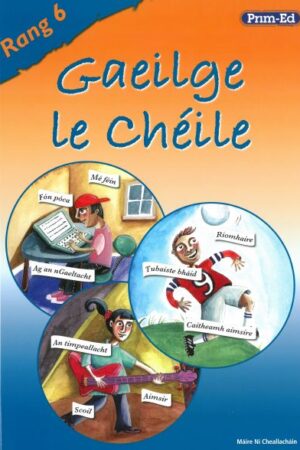 Gaeilge le Chéile (6th Class)