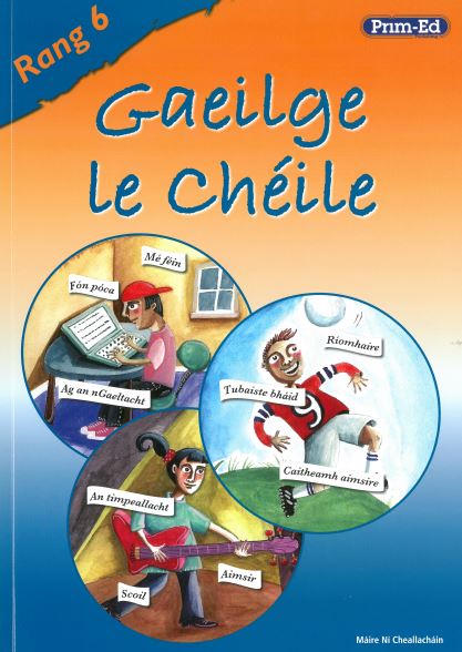 Gaeilge le Chéile (6th Class)