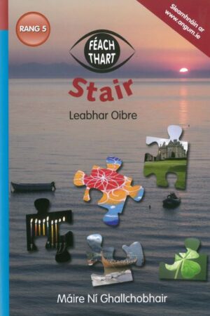 Féach Thart: Stair (5th Class) Leabhar Oibre