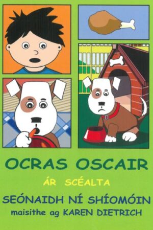 Ár Scéalta: Ocras Oscair