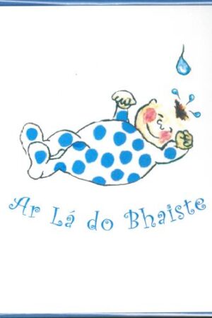 Ar Lá Do Bhaiste (Blue)