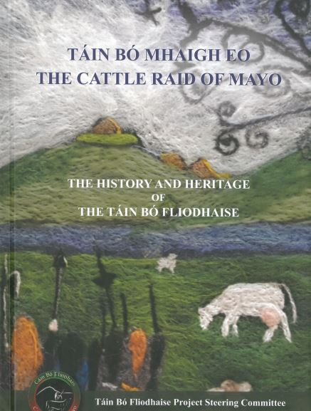 Táin Bó Mhaigh Eo (Fliodhaise) / The Cattle Raid of Mayo