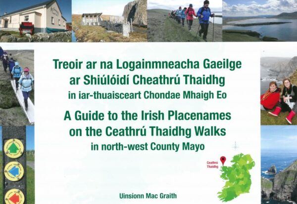 Treoir ar Logainmneacha Gaeilge ar Shiúlóidí Cheathrú Thaidhg