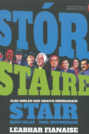 Stór Staire (téacsleabhar agus leabhar fianaise)