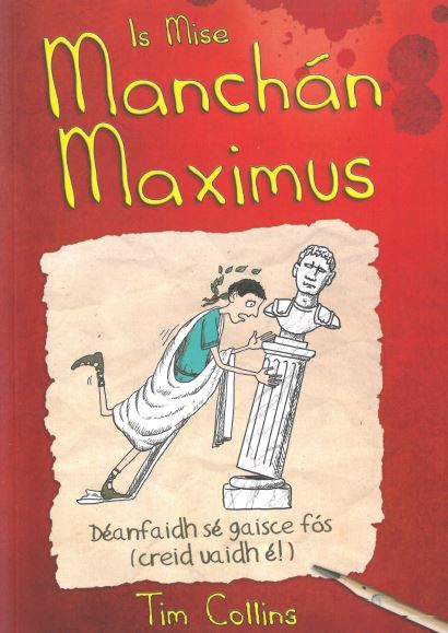 Is Mise Manchán Maximus