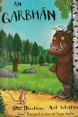 An Garbhán (The Gruffalo)