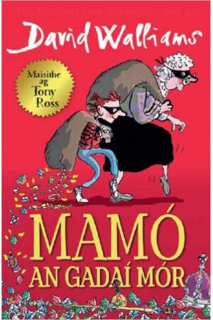 Mamó An Gadaí Mór (Gangsta Granny)