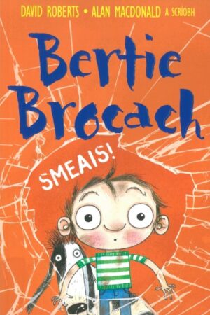 Bertie Brocach: Smeais