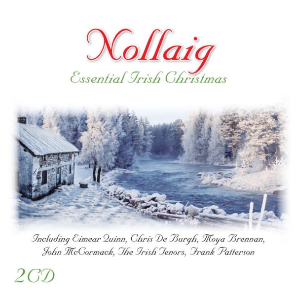 Nollaig: Essential Irish Christmas