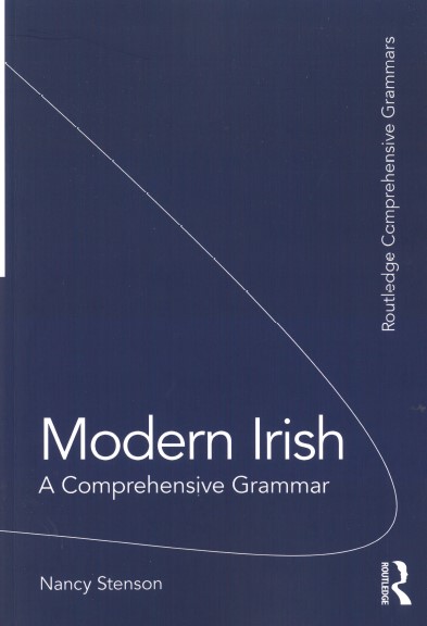 Modern Irish: A Comprehensive Grammar