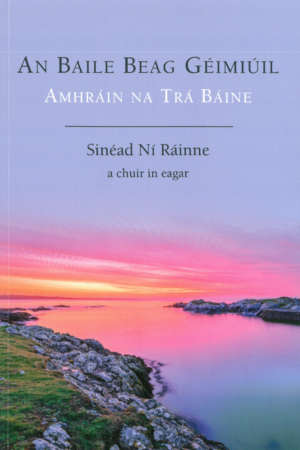 An Baile Beag Géimiúil: Amhráin na Trá Báine