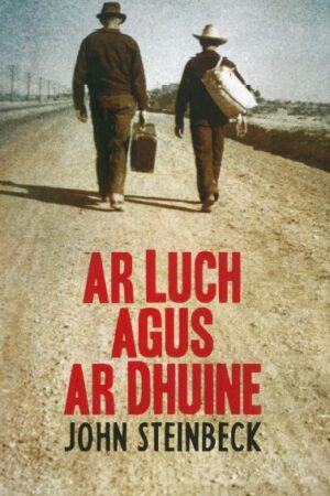 Ar Luch agus Ar Dhuine (Of Mice and Men) (Winner - Gradam de Bhaldraithe 2020)