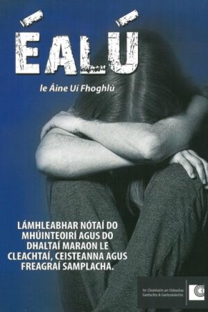 Éalú: Lámhleabhar Nótaí do Mhúinteoirí