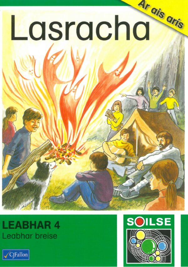 Soilse: Lasracha (Leabhar 4)