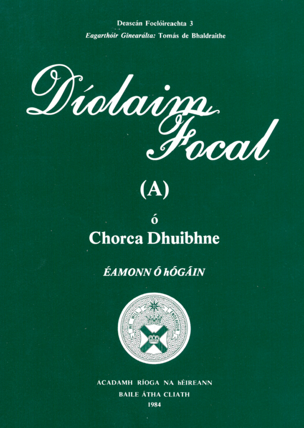 Díolaim Focal (A) ó Chorca Dhuibhne