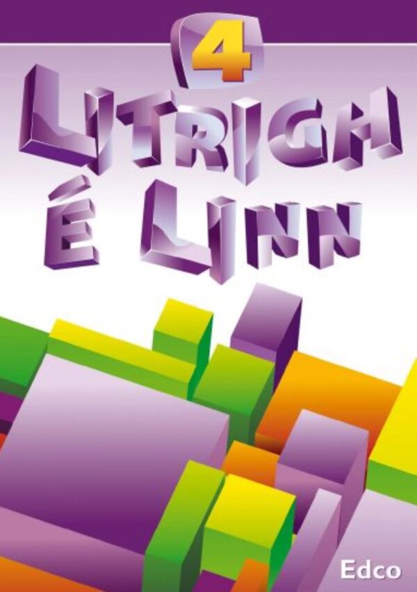 Litrigh É Linn 4 (Rang 4)