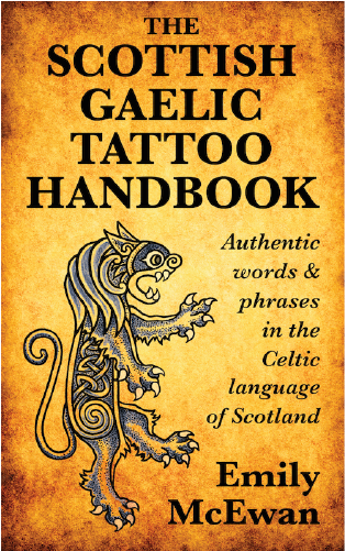 The Scottish Gaelic Tattoo Handbook (Gàidhlig)