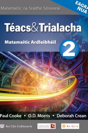 Téacs agus Trialacha 2: Ardleibhéal Eagrán 2020 (Texts and Tests, Leagan Gaeilge)