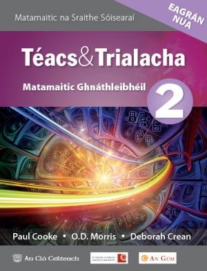 Téacs agus Trialacha 2: Ordinary Level (Texts and Tests, Irish version) 2021 Edition