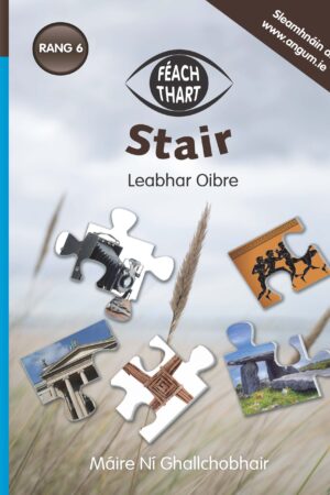 Féach Thart - Stair (6th Class)