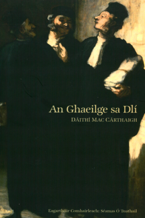 An Ghaeilge sa Dlí